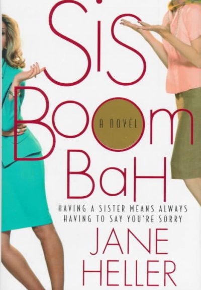 Sis boom bah / Jane Heller.