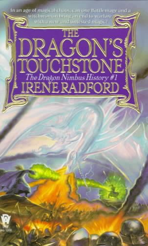 The dragon's touchstone / Irene Radford.