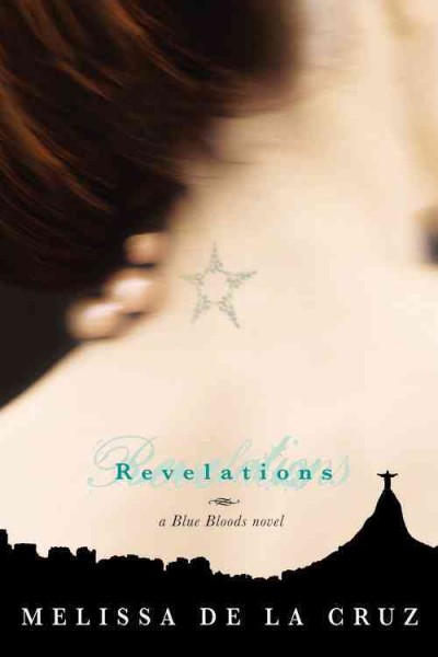 Revelations : a Blue Bloods novel / Melissa de la Cruz.