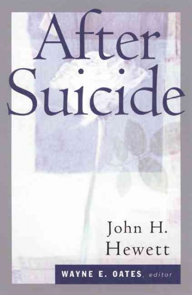 After Suicide / Wayne E. Oates - Editor.