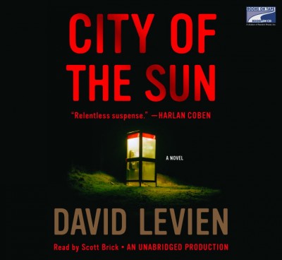 City of the sun [sound recording] / David Levien.