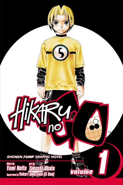 Hikaru no go. 1 / story by Yumi Hotta ; art by Takeshi Obata ; supervised by Yukari Umezawa.