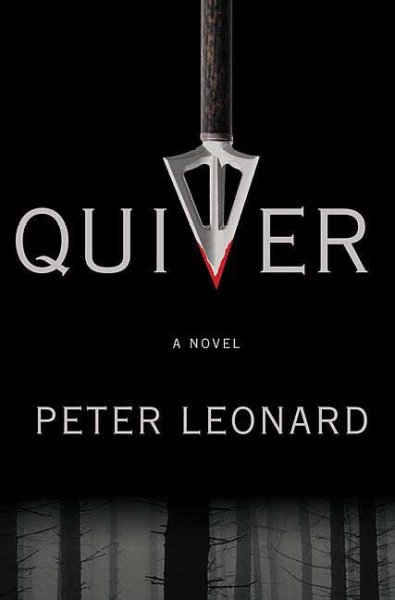 Quiver / Peter Leonard.