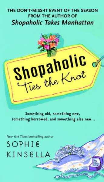 Shopaholic Ties the Knot.