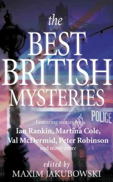 The best British mysteries / edited by Maxim Jakubowski