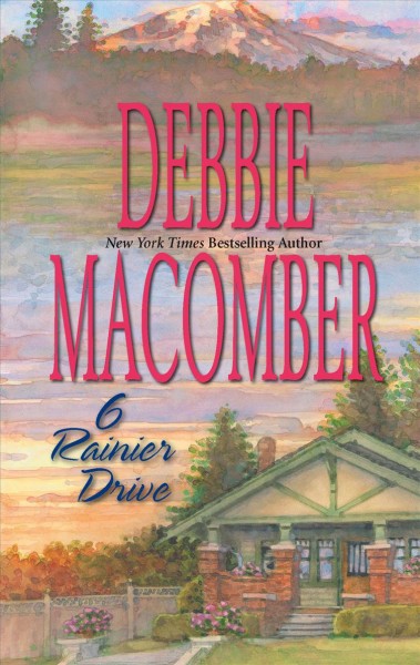 6 Rainier Drive / by Debbie Macomber.
