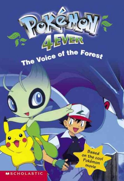 The voice of the forest / adapted by Tracey West.
