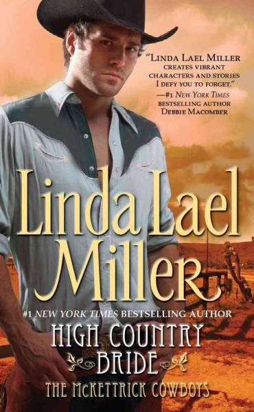 High country bride / Linda Lael Miller.