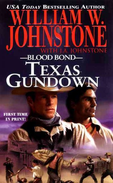 Texas gundown / William W. Johnstone with J.A. Johnstone.