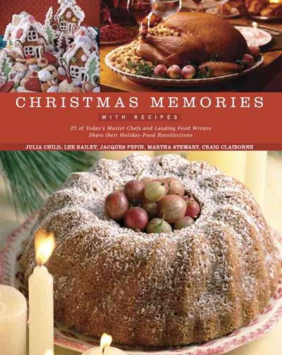 Christmas memories with recipes.