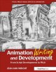 Go to record Animation writing and development : : from screen developm...