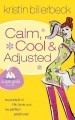 Go to record Calm, cool, & adjusted