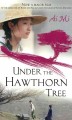 Go to record Under the hawthorn tree
