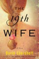 The 19th wife a novel  Cover Image