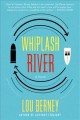 Whiplash River  Cover Image