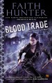 Blood trade : a Jane Yellowrock novel  Cover Image