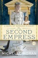 The second empress a novel of Napoleon's court  Cover Image