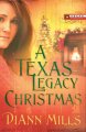 A Texas legacy Christmas  Cover Image