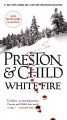White fire [large] : Bk. 13 Pendergast Cover Image