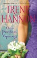 One perfect spring :  a novel /  Cover Image