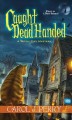 Caught dead handed  Cover Image