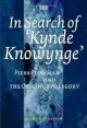 In search of "Kynde Knowynge" Piers Plowman and the origin of allegory  Cover Image