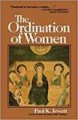 The ordination of women : an essay on the office of Christian ministry  Cover Image