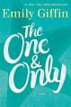 The one and only : a novel  Cover Image