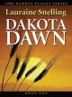 Dakota dawn : an inspirational love story on the Northern Plains  Cover Image
