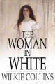 The woman in white  Cover Image
