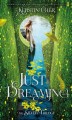 Just dreaming  Cover Image