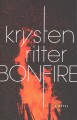 Bonfire : a novel  Cover Image