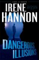 Dangerous illusions Code of Honor Series, Book 1. Cover Image