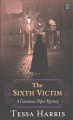 Go to record The sixth victim : a Constance Piper mystery