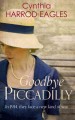 Go to record Goodbye, Piccadilly : war at home, 1914