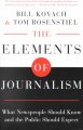 Go to record The elements of journalism : what newspeople should know a...