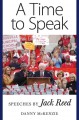 A time to speak speeches by Jack Reed /  Cover Image