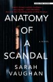 Anatomy of a scandal  Cover Image