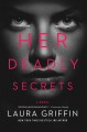 Her deadly secrets : a novel  Cover Image