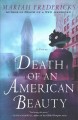 Death of an American beauty : a novel  Cover Image