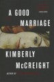A good marriage : a novel  Cover Image