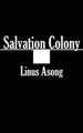 Salvation colony Cover Image