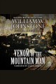 Venom of the mountain man Last mountain man series, book 45. Cover Image