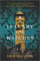 Go to record A lullaby for witches : a novel