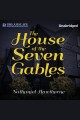 The house of the seven gables Cover Image