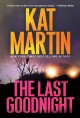 The last goodnight A riveting new thriller. Cover Image