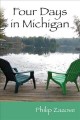 Four days in Michigan  Cover Image