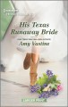 Go to record His Texas runaway bride