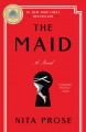 The maid : a novel  Cover Image