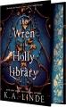 The wren in the Holly Library  Cover Image